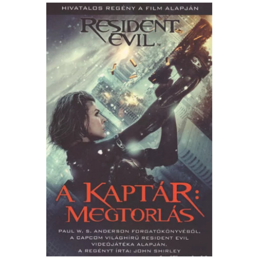 Resident Evil: A kaptár - Megtorlás - könyv