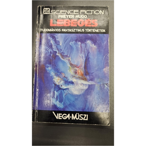 Lebegés - Tudományos fantasztikus történetek - könyv